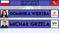 BEZ NART ANI RUSZ 3 (#8) DOMINIKA WIERZBA, MICHAŁ GRZELA