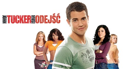 John Tucker musi odejść (2006) [Lektor PL] - John Tucker Must Die