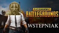 Playerunknowns Battlegrounds - Wstępniak (odc. 1) | PUBG