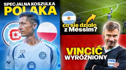 Lewandowski ZADEBIUTOWAŁ w Chicago Fire...  było słabo! Co robił Messi przed finałem? Vincić THE BEST