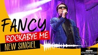 Fancy - Rockabye me ( New 2021 )