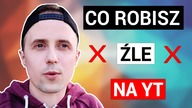 DLACZEGO TWÓJ FILM MA MAŁO WYŚWIETLEŃ? *3 przyczyny*