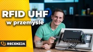 Czytnik RFID UHF w przemyśle  jak działa i gdzie się sprawdza?