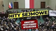 AWANTURY I PRZEPYCHANKI SEJMOWE 2021.  Najlepsze hity sejmowe