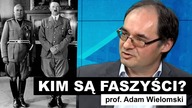 Musimy ze wszystkich sił walczyć z faszyzmem! prof.  Wielomski