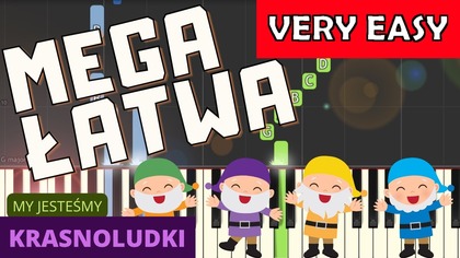  My jesteśmy krasnoludki - Piano Tutorial (MEGA ŁATWA wersja)  NUTY W OPISIE 