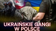UKRAIŃSKA MAFIA ROŚNIE W SIŁĘ.  GANGI NA POLSKICH ULICACH.  BYŁY POLICJANT Z KRYMINALNEJ OSTRZEGA
