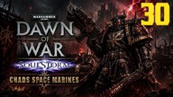 Warhammer 40,000: Dawn of War SoulStorm Chaos #30 (Gameplay PL, Zagrajmy)