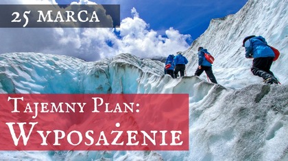 Tajemny Plan Wyposażenie - Spotkanie 25 marca