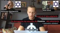 Wymiar (nie)sprawiedliwości na usługach polonofobów! Akt oskarżenia z żydowskim udziałem (120)