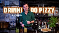 Drinki do pizzy - przepisy  Food pairing w stylu street food, czyli jakie koktajle pasują do pizzy?