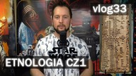 AncientBlast - Seria o Etnologii Cz1 Vlog33 Wprowadzenie