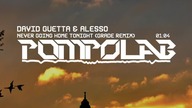 Never Going Home Tonight (GRADE REMIX)