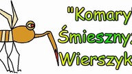 Śmieszne Wierszyki o Komarze 5 Zabawne Rymowanki Wesołe Wiersze Fajne Mega Bekowe Dowcipy PL