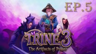 21. 08. 2021 -  Trine 3  ep.  5