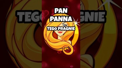 Pan PANNA tego pragnie!  #shorts #zodiak #walentynki #astrologia #miłość #panna