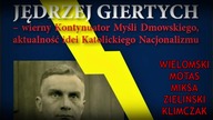 NA ŻYWO: Jędrzej Giertych - ideolog nacjonalizmu i kontynuator Dmowskiego