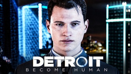 DETROIT BECOME HUMAN #1 - NAJLEPSZA GRA FILMOWA