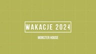 Monster House - Rodzinny Park Rozrywki w Zatorze EnergyLandia - Wakacje 2021