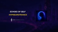 Echoes of Self  Hypneurotrance | No Copyright Music [FREE TO USE]  TERRANOX