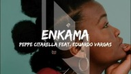 UR319 Peppe Citarella feat.  Eduardo Vargas - Enkama