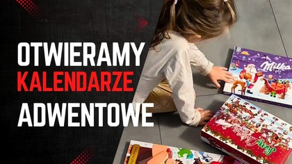 OTWIERAMY 18.  I 19.  DZIEŃ W KALENDARZACH ADWENTOWYCH