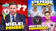 Xabi Alonso TRENEREM Liverpoolu?! Z kim zagra POLSKA przed MUNDIALEM? Casemiro BLISKO Interu Miami!