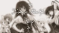 Nightcore-Bless Your Name