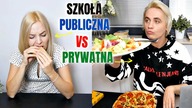 SZKOŁA PUBLICZNA VS PRYWATNA