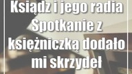 Ksiądz i jego radia Spotkanie z księżniczką dodało mi skrzydeł