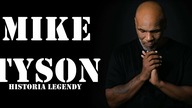 Mike Tyson - Historia żywej LEGENDY