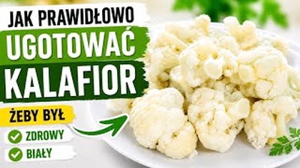Dodaj JEDNĄ rzecz do wody, a kalafior nigdy nie ściemnieje!