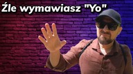 Źle Wymawiasz Yo - Szybka Lekcja Angielskiego