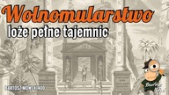 #1400- MASONERIA: historia, ryty, symbole, znaczenia i FAKTY - nie MITY.