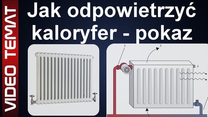 Jak odpowietrzyć kaloryfer
