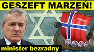 Szok! Norwegowie płacą Żydom za dostęp do polskiego rynku! | K.  Treter-Sierpińska