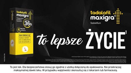 Tadalafil Maxigra - Lepszy seks, to lepsze życie