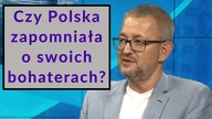 Czy Polska zapomniała o swoich bohaterach? | R.  Ziemkiewicz