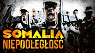 Somalia - Niepodległosc, dazenia i upadek