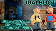 Poradnik jak prosto zainstalować Linuksa obok Windows 10 całkowicie od zera do działającego dualboot