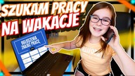SZUKAM PRACY NA WAKACJE