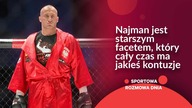 Najman jest starszym facetem, który cały czas ma jakieś kontuzje