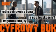 CYFROWY BÓG FEAT.  ELON MUSK: GATUNKIŚCI ATAKUJO! (BaldTV)