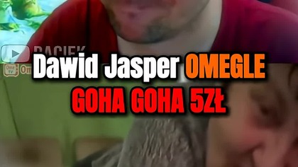 DLACZEGO TA GOHA TAK WYZYWAŁA JASPERA #dawidjasper #jasper #funny #ometv