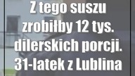 Z tego suszu zrobiłby 12 tys.  dilerskich porcji.  31-latek z Lublina aresztowany