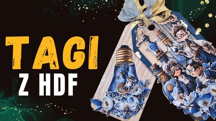 Steampunkowe tagi z HDF | Tutorial krok po kroku