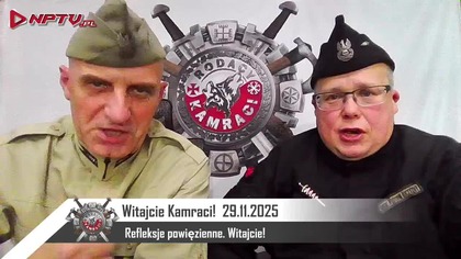 Witajcie! Refleksje powięzienne.  Sob.  29. 11. 2025r.  W.  Olszański, M.  Osadowski Rodacy Kamraci