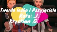 Twarda laska i Pszyjaciele Żyj i śmiej się ..Rafał . J.. Krystian . G..Polscy Gracze na wesoło Moja 