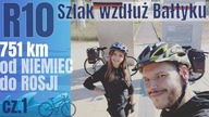  Nadmorski Szlak Rowerowy | Wyprawa rowerowa #EuroVelo10 - dzień 1/10 - na Około