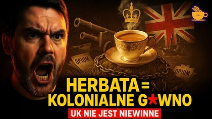 Herbata po brytyjsku - wrzatek, mleko i kolonializm